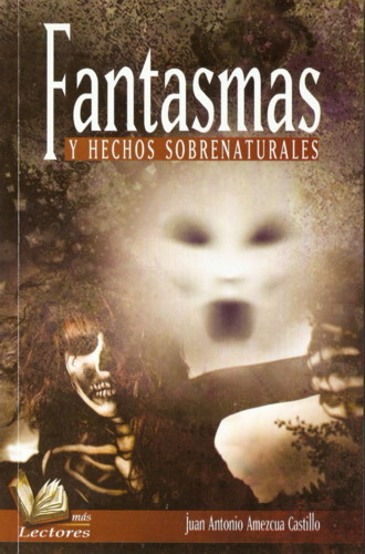 Portada de Fantasmas y hechos sobrenaturales