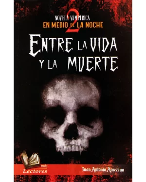 Portada de En medio de la noche 2: Entre la vida y la muerte