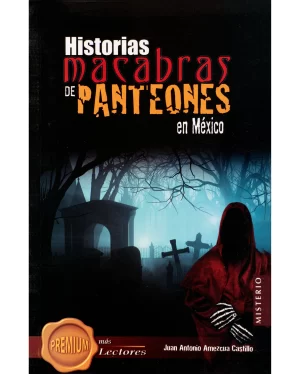 Portada de Historias macabras de panteones en México